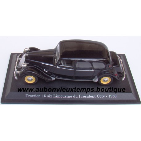 CITROEN TRACTION AVANT 15 SIX LIMOUSINE DU PRESIDENT COTY 1956