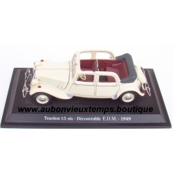 CITROEN TRACTION AVANT 15 SIX DECOUVRABLE E.D.M. 1949