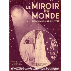 LE MIROIR DU MONDE N°57 - 4.04.1931