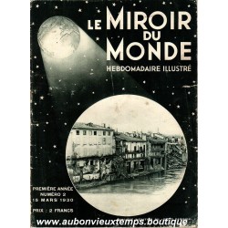 LE MIROIR DU MONDE N°2 - 15.03.1930