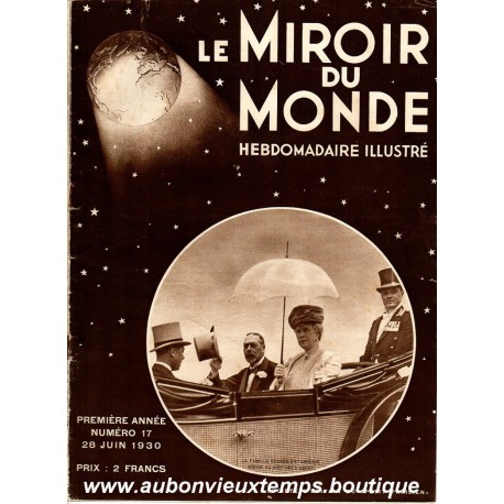 LE MIROIR DU MONDE N°17 - 28.06.1930