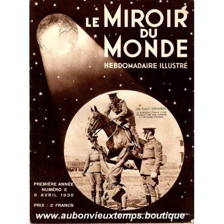 LE MIROIR DU MONDE N°5 - 5.04.1930
