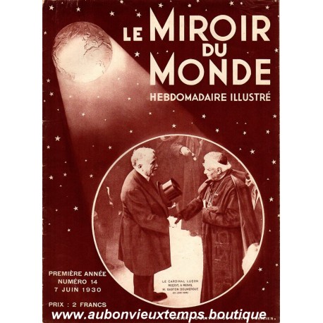 LE MIROIR DU MONDE N°14 - 7.06.1930