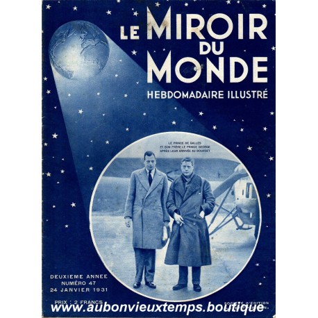 LE MIROIR DU MONDE N°47 - 24.01.1931