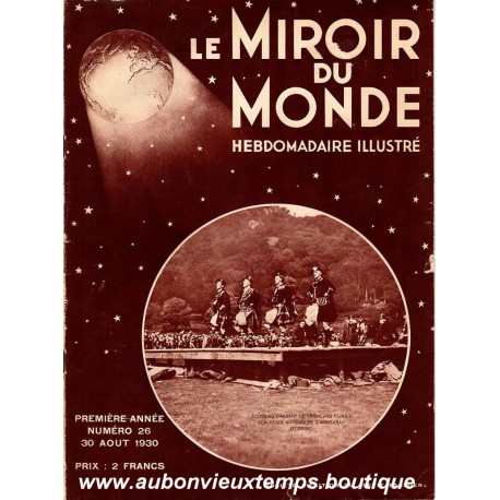 LE MIROIR DU MONDE N°26 - 30.08.1930