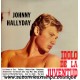 33T JOHNNY HALLYDAY - EL IDOLO DE LA JUVENTUD - 12 TITRES