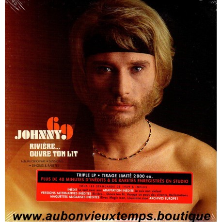 3 x 33T JOHNNY HALLYDAY - JOHNNY 69 – RIVIERE… OUVRE TON LIT - 32 TITRES