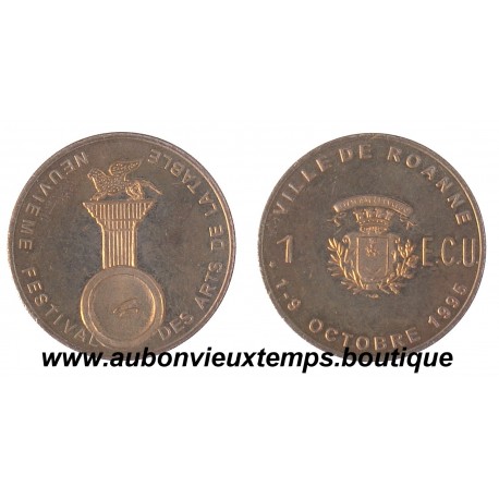 1 ECU BRONZE VILLE DE ROANNE 1995