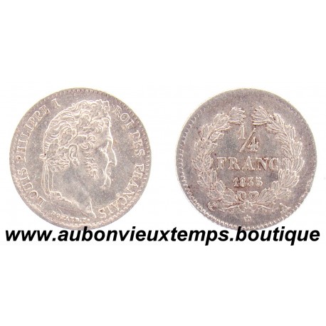 1/4 FRANC ARGENT 1835 A LOUIS PHILIPPE 1er