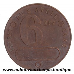 MEDAILLE BRONZE DECRET DU 2 AVRIL 1926 - 6 HPZ