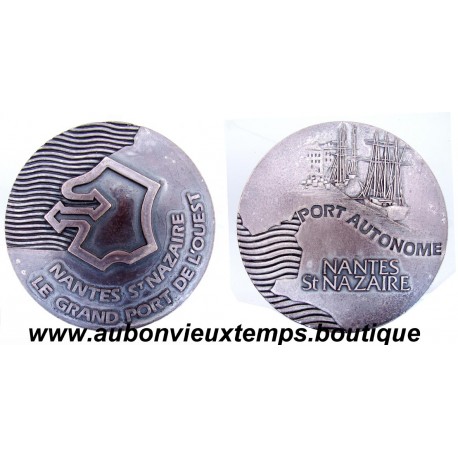 MEDAILLE PORT AUTONOME - NANTES ST NAZAIRE de SORDOT