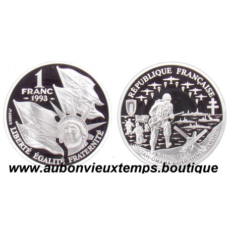 1 FRANC 1993 ARGENT BU - CINQUANTENAIRE DU DEBARQUEMENT