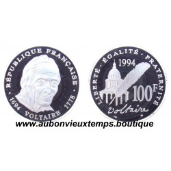 100 FRANC 1994 ARGENT BE - VOLTAIRE 1694 - 1778