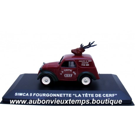 IXO 1/43 SIMCA 5 FOURGONNETTE " LA TETE DE CERF " - 79100 OIRON