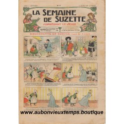 LA SEMAINE DE SUZETTE N°6 - 8 MARS 1906 - DINDONNETTE EN SERVICE