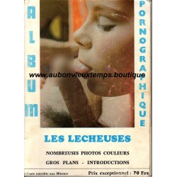 ALBUM pour ADULTES - LES LECHEUSES - ORGASMEX 1974