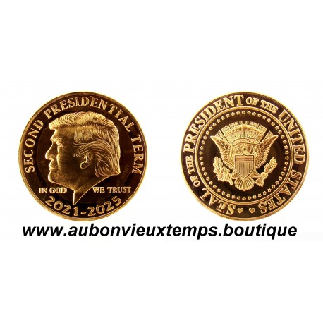 MEDAILLE "DONALD TRUMP” 2021 - 2025 – U.S.A.