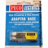 PECO ADAPTOR BASE PL-12 pour TRAINS Ech. : N 1/160