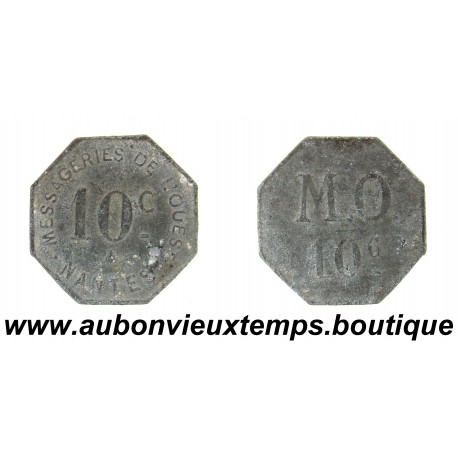 10 CENTIMES Zinc nickelé ND MESSAGERIES de l'OUEST - NANTES