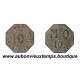 10 CENTIMES Zinc nickelé ND MESSAGERIES de l'OUEST - NANTES