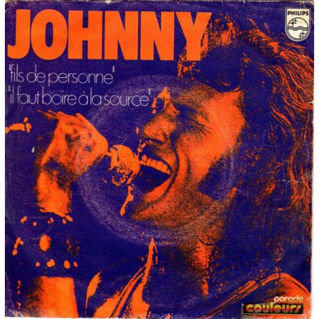 45T FILS DE PERSONNE - PHILIPS 6009 174 - JUIN 1971 - JOHNNY HALLYDAY