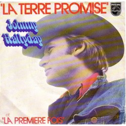 45T LA TERRE PROMISE - PHILIPS 6042 042 - SEPTEMBRE 1975 - JOHNNY HALLYDAY