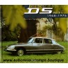 LA CITROEN DS DE MON PERE 1968 - 1976 - Vol 2