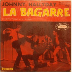 45T LA BAGARRE - PHILIPS 432 852 - JANVIER 1963 - JOHNNY HALLYDAY