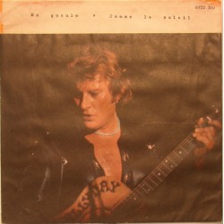 45T MA GUEULE - PHILIPS 6172 300 - DECEMBRE 1979 - JOHNNY HALLYDAY