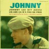 45T JOHNNY LUI DIT ADIEU - PHILIPS 437 007 - JANVIER 1965 - JOHNNY HALLYDAY
