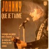 45T QUE JE T'AIME - JOHNNY