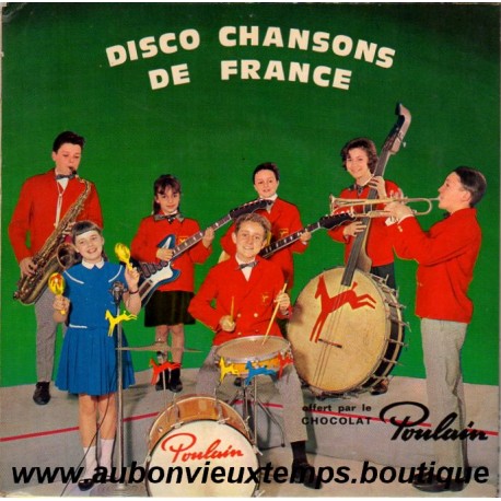 VINYL DOUBLE VINYL 45T DISCO CHANSONS de FRANCE - OFFERT par le CHOCOLAT POULAIN 