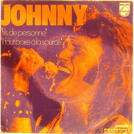 45T FILS DE PERSONNE - PHILIPS 6009 174 - JUIN 1971 - JOHNNY HALLYDAY
