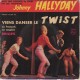 45T VIENS DANSER LE TWIST - PHILIPS 432 593 - SEPTEMBRE 1961 - JOHNNY HALLYDAY