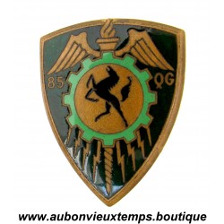 INSIGNE 85ème COMPAGNIE de QUARTIER GENERAL – 85 QG – DRAGO 