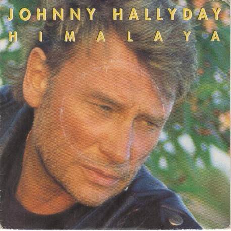 45T HIMALAYA - PHILIPS 875 5067 - MAI 1990 - JOHNNY HALLYDAY