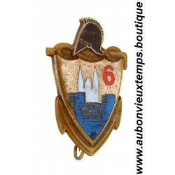 INSIGNE 6ème REGIMENT du GENIE – La MARNE VERDUN AINSE - DRAGO H 213