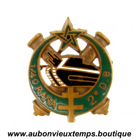 INSIGNE du 1/40ème REGIMENT d’ARTILLERIE de la 2e DIVISION BLINDÉE - NORD-AFRICAIN - RANA