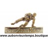 INSIGNE du BREVET SPORTIF MILITAIRE – BSM – DRAGO G 1469 