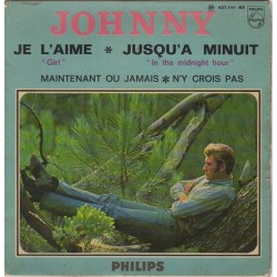45T JE L'AIME - PHILIPS 437 191 - FEVRIER 1966 - JOHNNY HALLYDAY