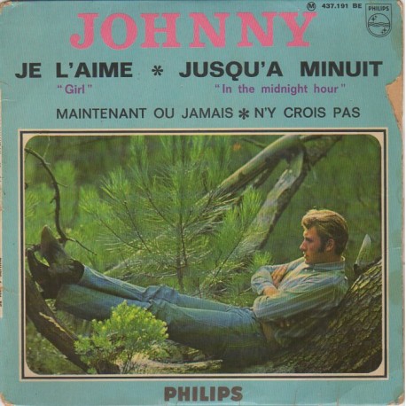 45T JE L'AIME - PHILIPS 437 191 - FEVRIER 1966 - JOHNNY HALLYDAY