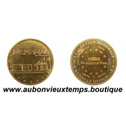 MEDAILLE TOURISTIQUE 2005 CAEN - MEMORIAL