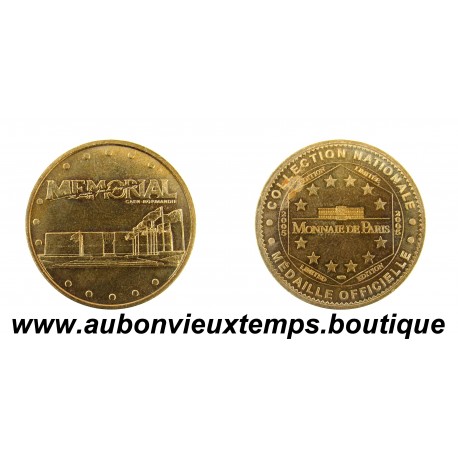 MEDAILLE TOURISTIQUE 2005 CAEN - MEMORIAL