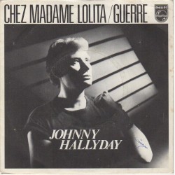 45T CHEZ MADAME LOLITA - PHILIPS 6010 298 - DECEMBRE 1980 - JOHNNY HALLYDAY