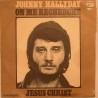 45T ON ME RECHERCHE - PHILIPS 6009 042 - AVRIL 1970 - JOHNNY HALLYDAY