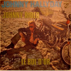 45T JOHNNY RIDER - PHILIPS 6009 545 - SEPTEMBRE 1974 - JOHNNY HALLYDAY