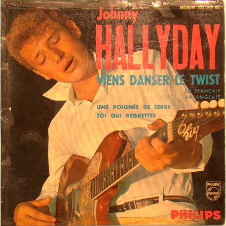 45T VIENS DANSER LE TWIST - PHILIPS 432 593 - SEPTEMBRE 1961 - JOHNNY HALLYDAY