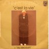 45T C'EST LA VIE - PHILIPS 6172 071 - NOVEMBRE 1977 - JOHNNY HALLYDAY