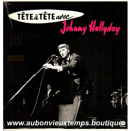 LP 33T JOHNNY HALLYDAY - TETE à TETE avec ( NEUF sous BLISTER ) 