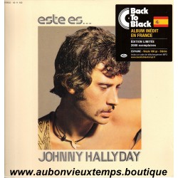 LP 33T JOHNNY HALLYDAY - ESTE ES - ESPAGNE ( NEUF sous BLISTER ) 